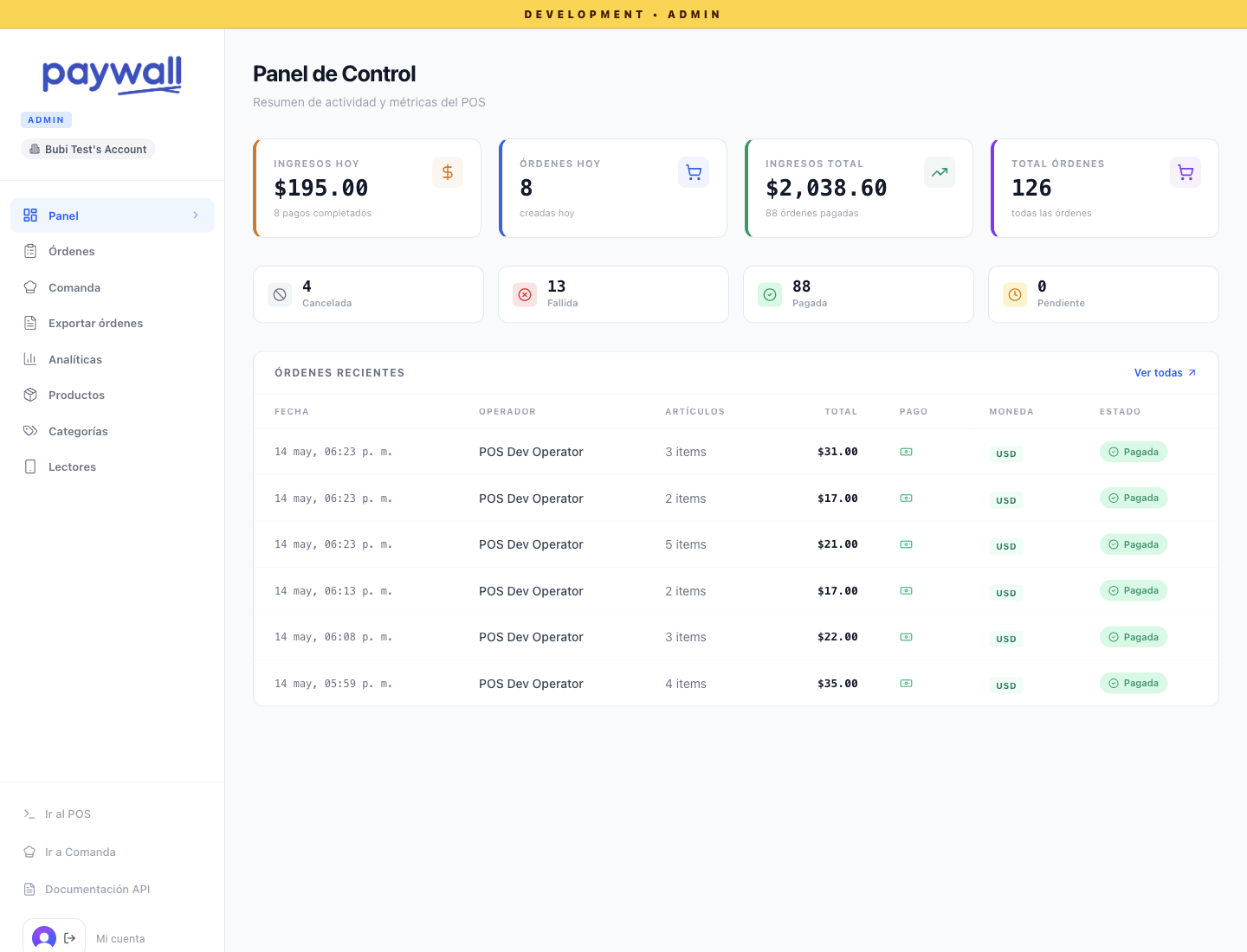 Panel administrativo real de Paywall POS con métricas y órdenes recientes